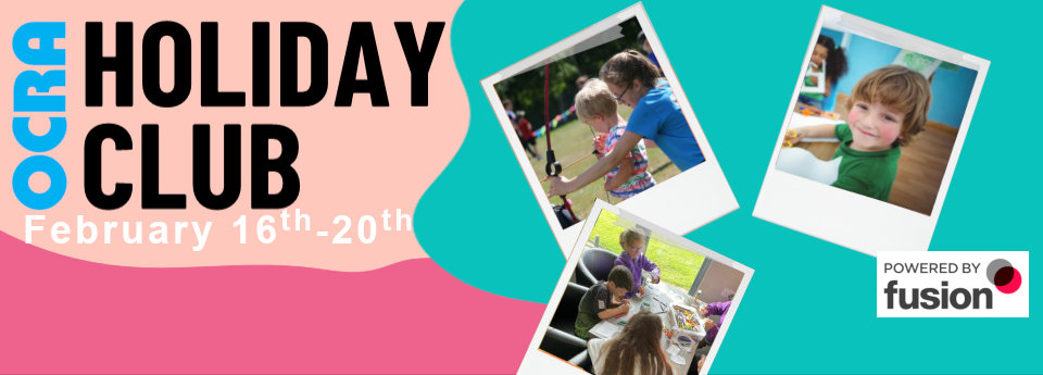 OCRA Half-Term Holiday Club 2026